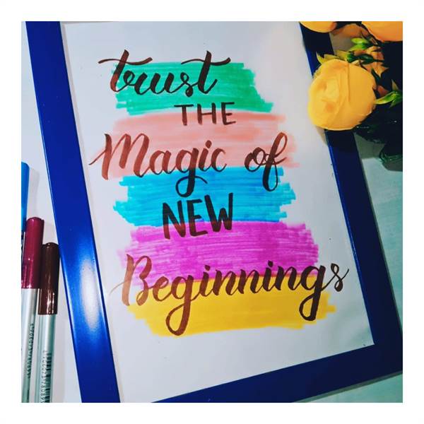 Calligraphy Creators -Trust The Magic of New Beginings -Handmade With Frame